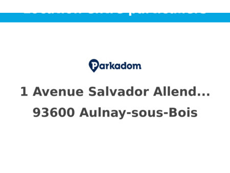 location parking aulnay-sous-bois (93600)