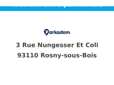 location parking rosny-sous-bois (93110)