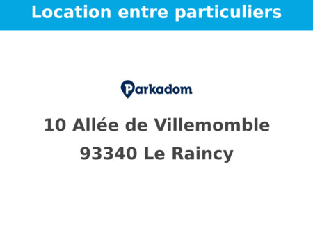location parking le raincy (93340)