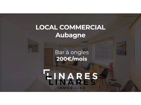 location local commercial 1 pièces 25m2 aubagne 13400 - 200 € - surface privée