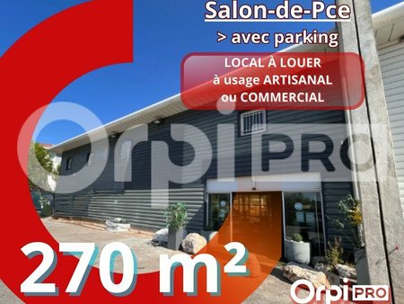 location de local commercial de 270 m² à salon-de-provence - 13300