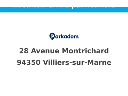 location parking villiers-sur-marne (94350)
