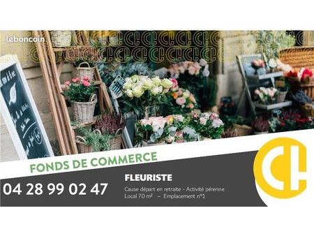 fonds de commerce fleuriste 70 m²