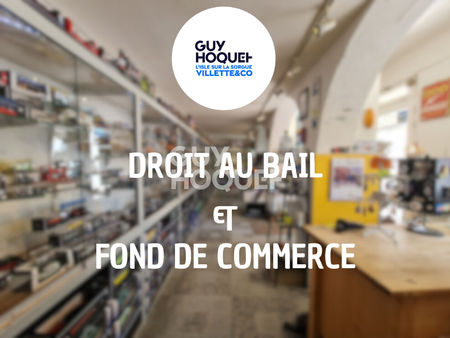 l isle sur la sorgue fonds de commerce/droit au bail local environ 40 m2