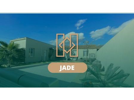 'jade' superbe maison de plain pied 170m²