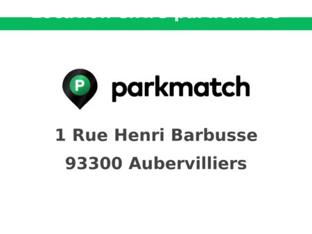location parking aubervilliers (93300)