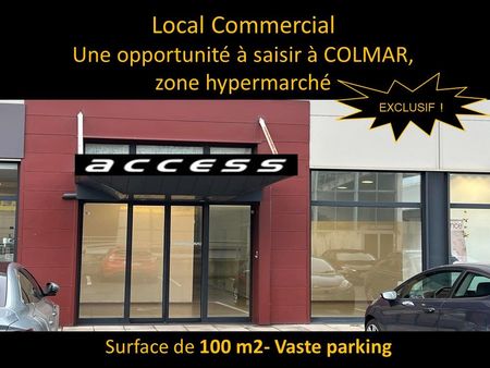 locaux commerciaux de 100 m² à colmar en zone hypermarché avec vitrine et parking