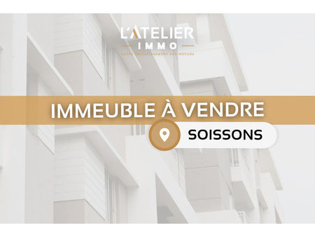 immeuble soissons