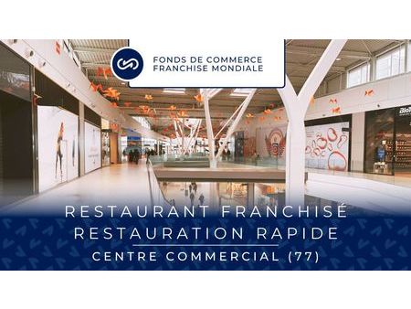 fond de commerce  restaurant 113 m² chauconin neufmontiers