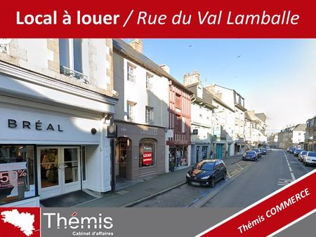 local à louer - rue du val lamballe