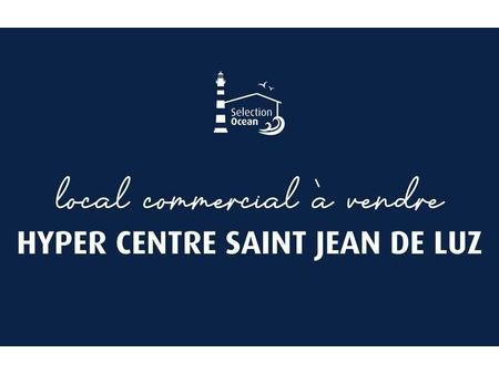 vente commerce 46 m² saint-jean-de-luz (64500)