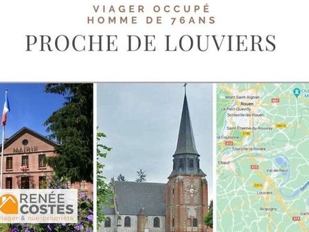 viager occupé - h76 ans - louviers (27400)