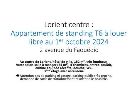lorient centre - appartement standing - t6 - 152 m2 - libre au 1er octobre