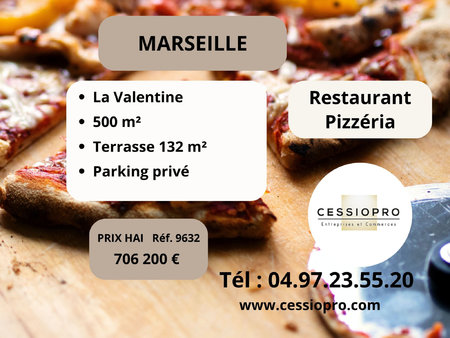 restaurant pizzeria à la valentine marseille - 500 m2 avec u