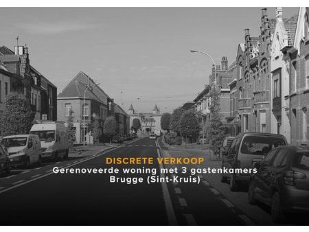 gerenoveerde woning met 3 gastenkamers | brugge (sint-kruis)