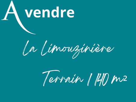 vente terrain  1140.00m²  la limouzinière