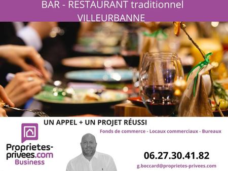 69100 villeurbanne - bar  restaurant 180 couverts  terrasse