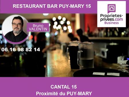 puy mary 15 - bar restaurant terrasse  150 m² emplacement touristique