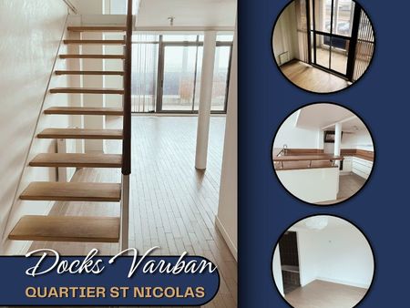 loft a louer - quartier docks vauban saint nicolas