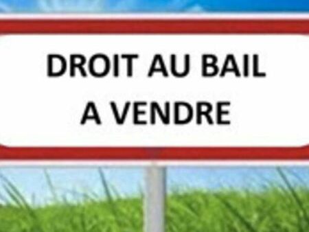 droit au bail à céder urgent